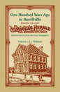 100 Years Ago In Burrillville (Rhode Island): Selected Stories from the Local Newspapers - Paperback