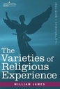 The Varieties of Religious Experience - Hardcover