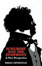 Schubert and the Symphony: A New Perspective - Hardcover