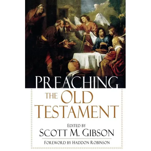 Preaching the Old Testament - Paperback