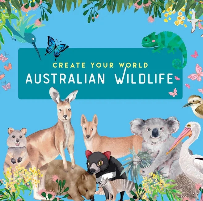Australian Wildlife: Create Your World - Paperback