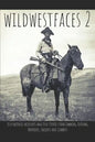 Wildwestfaces 2 - Paperback