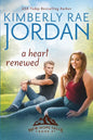 A Heart Renewed: A Christian Romance - Paperback