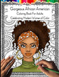 Gorgeous African American Coloring Book for Adults: Celebrating Modern Women of Color - Paperback