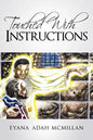 Touched with Instructions - Paperback