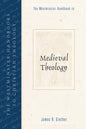 The Westminster Handbook to Medieval Theology - Paperback