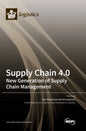 Supply Chain 4.0: New Generation of Supply Chain Management - Hardcover