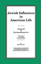 The International Jew Volume III: Jewish Influences in American Life - Paperback