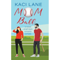 Mom Ball: : A Sweet, Small Town Romantic Comedy - Paperback