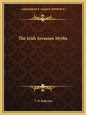 The Irish Invasion Myths - Paperback