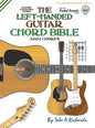 The Left-Handed Guitar Chord Bible: Standard Tuning 3,024 Chords - Hardcover
