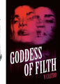 Goddess of Filth - Paperback
