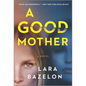 A Good Mother - Paperback