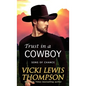 Trust in a Cowboy - Paperback