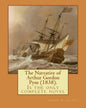 The Narrative of Arthur Gordon Pym (1838). By: Edgar Allan Poe: The Narrative of Arthur Gordon Pym of Nantucket (1838) is the only complete novel writ - Paperback