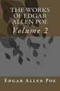 The Works Of Edgar Allen Poe: Volume 2 - Paperback