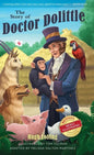 The Story of Doctor Dolittle, Revised, Newly Illustrated Edition - Hardcover
