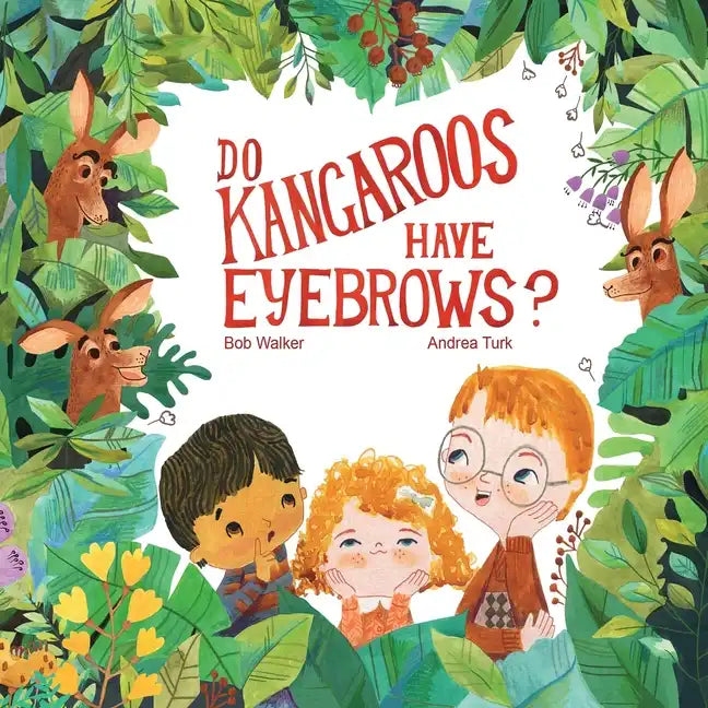 Do Kangaroos Have Eyebrows? - Paperback