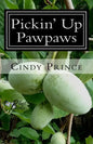 Pickin' Up Pawpaws - Paperback