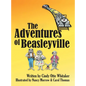 The Adventures of Beasleyville - Hardcover