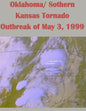 Oklahoma/ Sothern Kansas Tornado Outbreak of May 3, 1999 - Paperback