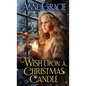 Wish Upon a Christmas Candle - Paperback