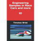 Engineering Samples in Race Cars and more - 10 - Paperback
