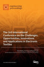 The 3rd International Conference on the Challenges, Opportunities, Innovations and Applications in Electronic Textiles - Hardcover