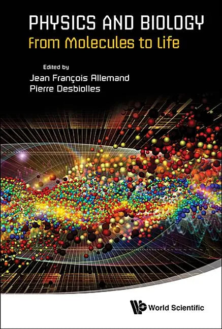 Physics and Biology: From Molecules to Life - Hardcover