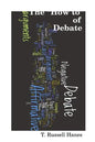 The "How to" of Debate - Paperback