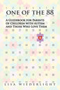 One of the 88: A Guidebook for Parents of Children with Autism and Those Who Love Them - Paperback