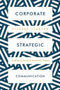Strategic Corporate Communication - Paperback