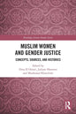 Muslim Women and Gender Justice: Concepts, Sources, and Histories - Paperback