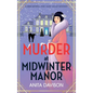 Murder at Midwinter Manor - Hardcover