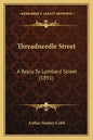 Threadneedle Street: A Reply to Lombard Street (1891) - Paperback