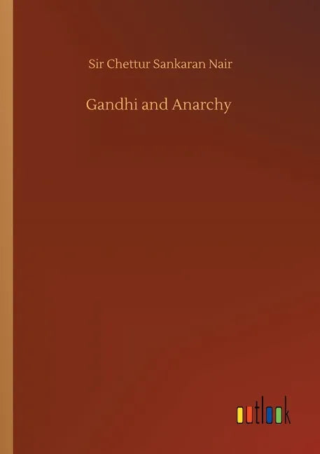 Gandhi and Anarchy - Paperback
