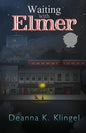 Waiting with Elmer - Paperback