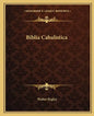 Biblia Cabalistica - Paperback