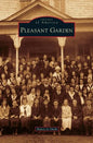 Pleasant Garden - Hardcover