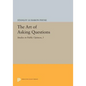 The Art of Asking Questions: Studies in Public Opinion, 3 - Paperback