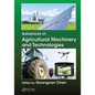 Advances in Agricultural Machinery and Technologies - Paperback