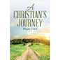A Christian's Journey - Paperback
