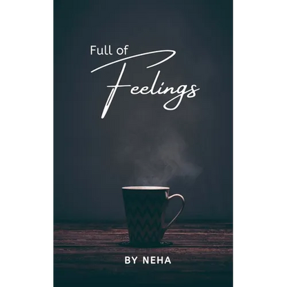 Full of Feelings - Paperback