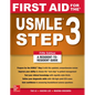 First Aid for the USMLE Step 3, Fifth Edition - Paperback