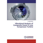 Vibrational Analysis of Composite Vanes in Low Compressor Turbine - Paperback