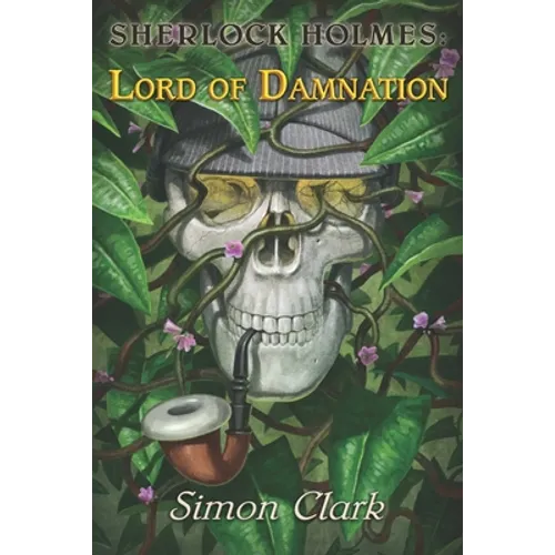 Sherlock Holmes: Lord of Damnation - Paperback