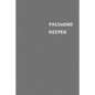 Password Keeper: Size (6 x 9 inches) - 100 Pages - Fossil Cover: Keep your usernames, passwords, social info, web addresses and securit - Paperback