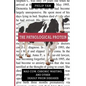 The Pathological Protein: Mad Cow, Chronic Wasting, and Other Deadly Prion Diseases - Paperback