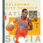 The Story of the Oklahoma City Thunder - Library Binding