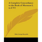 A Complete Concordance to the Book of Mormon L to Z V2 - Paperback